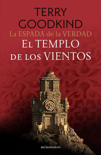 [9788445016534] EL TEMPLO DE LOS VIENTOS (La Espada de la Verdad 4)