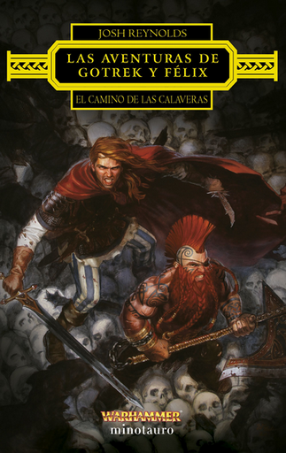 [9788445015209] LAS AVENTURAS DE GOTREK Y FÉLIX