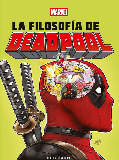 [9788445009628] LA FILOSOFÍA DE DEADPOOL