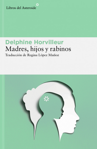 [9788419089854] MADRES, HIJOS Y RABINOS