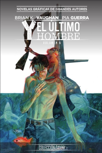 [9788417531201] COLECCIÓN VÉRTIGO 34: Y, EL ÚLTIMO HOMBRE 6