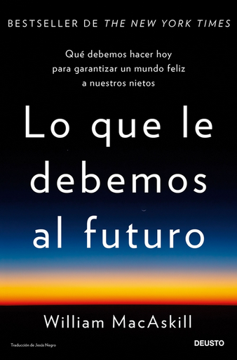 [9788423436071] LO QUE LE DEBEMOS AL FUTURO