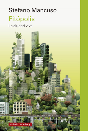 [9788419738875] FITÓPOLIS: la ciudad viva