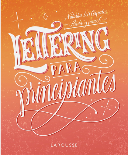 [9788419250155] LETTERING PARA PRINCIPIANTES