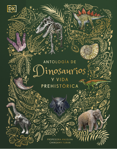 [9780241583340] ANTOLOGÍA DE DINOSAURIOS Y VIDA PREHISTÓRICA