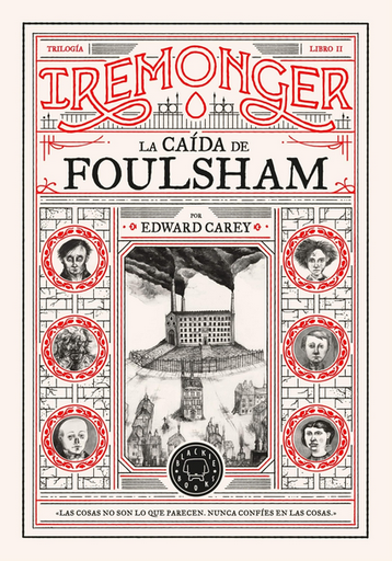 [9788410025745] Trilogía Iremonger 2: LA CAÍDA DE FOULSHAM