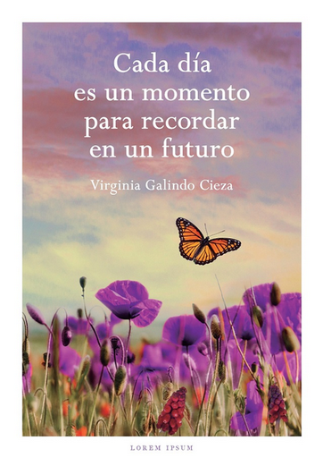[9786124903427] CADA DÍA ES UN MOMENTO PARA RECORDAR EN UN FUTURO