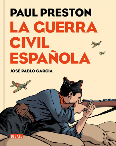 [9788499926032] LA GUERRA CIVIL ESPAÑOLA (versión gráfica)