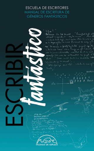 [9788483933534] ESCRIBIR FANTÁSTICO