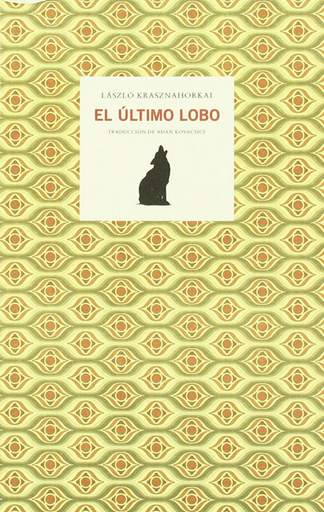 [9788461315321] EL ÚLTIMO LOBO