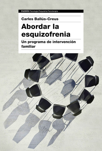 [9788449342820] ABORDAR LA ESQUIZOFRENIA