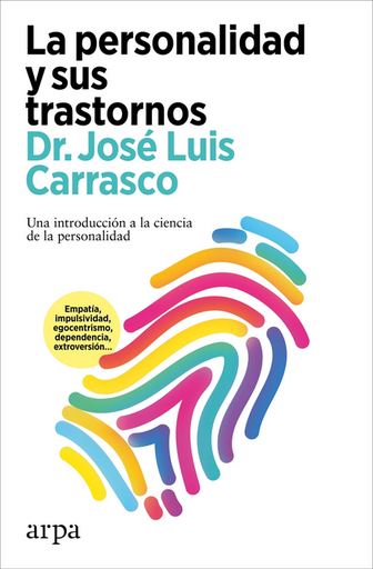 [9788419558565] LA PERSONALIDAD Y SUS TRANSTORNOS