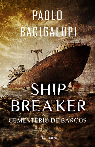 [9788445016848] SHIP BREAKER 01