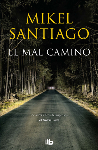 [9788413143392] EL MAL CAMINO