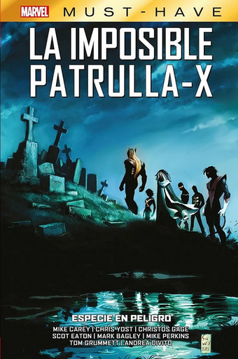 [9788410514973] Marvel Must-Have: LA IMPOSIBLE PATRULLA-X 09: Especie en peligro