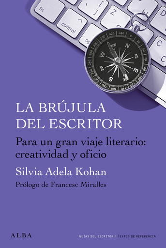[9788411781015] LA BRÚJULA DEL ESCRITOR