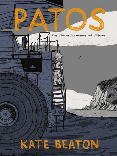 [9788467969788] PATOS: Dos años en las arenas petrolíferas