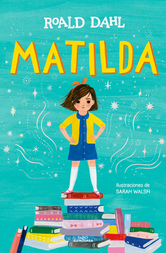 [9788419507280] MATILDA (edición ilustrada)