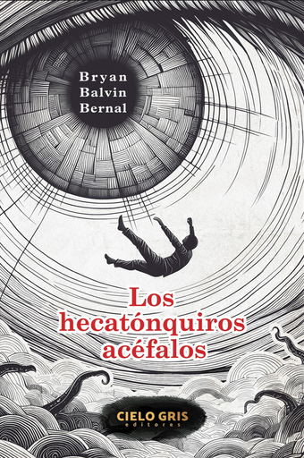 [9786124948343] LOS HECATÓNQUIROS ACÉFALOS