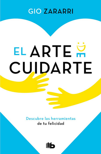 [9786073847377] EL ARTE DE CUIDARTE