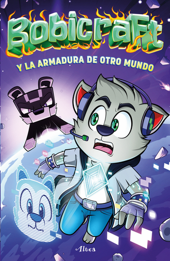 [9786073846806] BOBICRAFT Y LA ARMADURA DE OTRO MUNDO