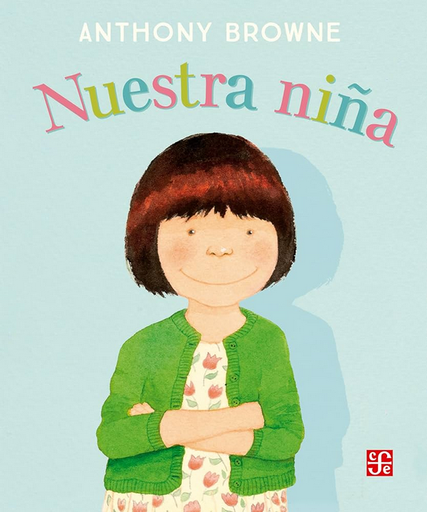 [9786071670106] NUESTRA NIÑA