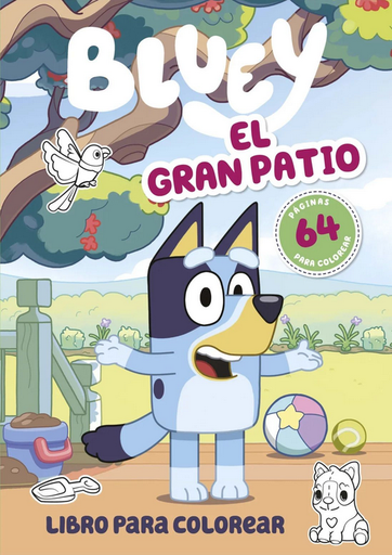 [9786073826051] BLUEY: EL GRAN PATIO