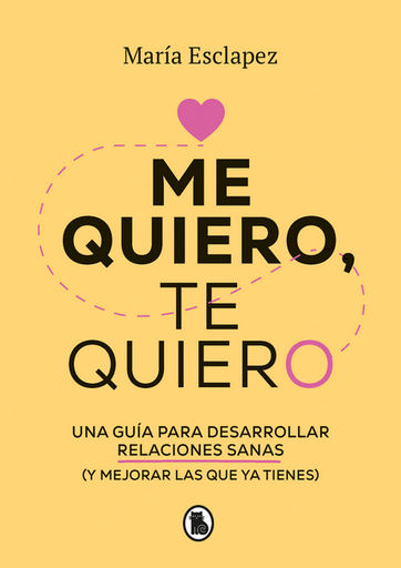[9786289551402] ME QUIERO, TE QUIERO