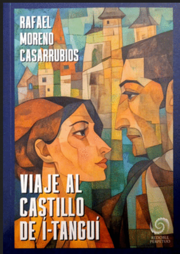 [9786124897627] VIAJE AL CASTILLO DE Í-TANGUÍ