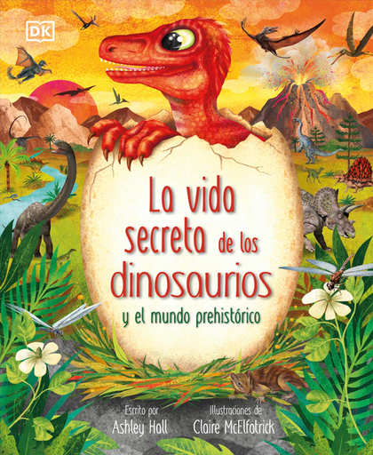 [9780241702703] LA VIDA SECRETA DE LOS DINOSAURIOS