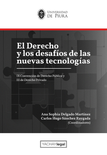 [9786124983801] EL DERECHO Y LOS DESAFÍOS DE LAS NUEVAS TECNOLÓGICAS