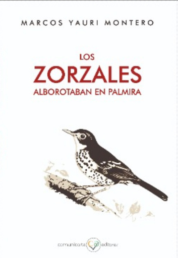 [9786124950049] LOS ZORZALES ALBOROTAN EN PALMIRA