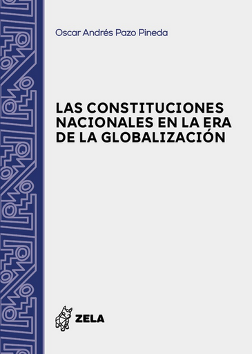 [9786124983306] LAS CONSTITUCIONES NACIONALES EN LA ERA DE LA GLOBALIZACIÓN
