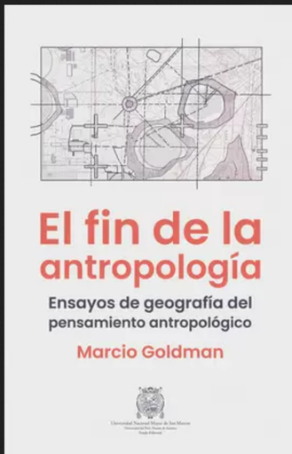[9789972467622] EL FIN DE LA ANTROPOLOGÍA