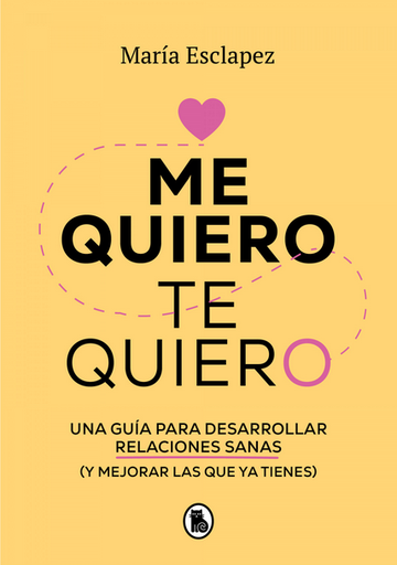 [9788402424587] ME QUIERO, TE QUIERO