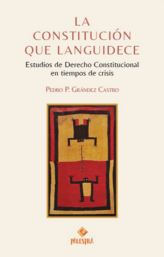 [9786123255350] LA CONSTITUCIÓN QUE LANGUIDECE