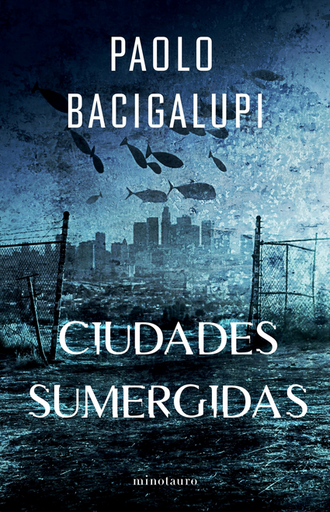 [9788445018378] SHIP BREAKER 02: CIUDADES SUMERGIDAS