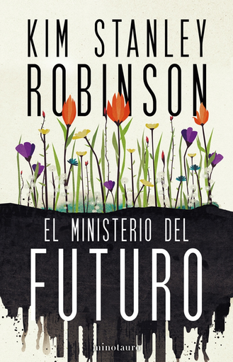 [9788445016770] EL MINISTERIO DEL FUTURO