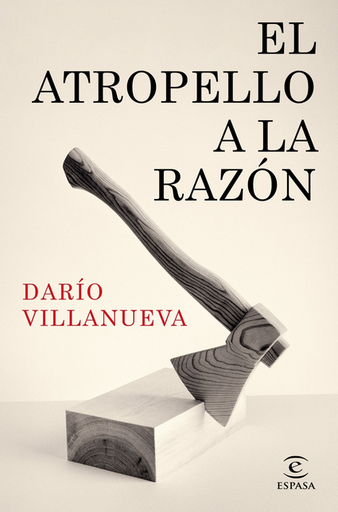 [9788467073355] EL ATROPELLO A LA RAZÓN