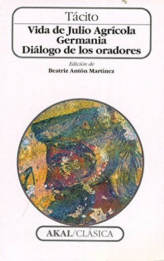 [9788446010258] VIDA DE JULIO AGRÍCOLA. GERMANIA. DIÁLOGO DE LOS ORADORES