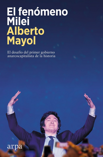 [9788419558848] EL FENÓMENO MILEI
