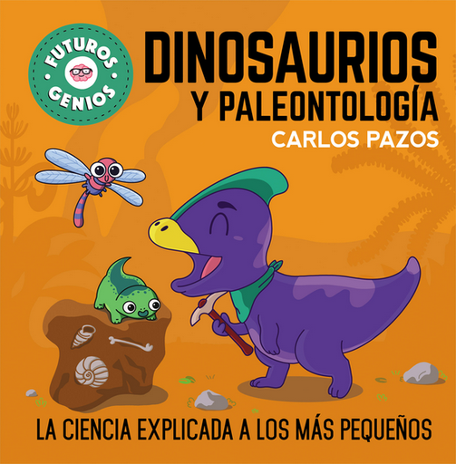 [9788448860721] FUTUROS GENIOS 07: DINOSAURIOS Y PALEONTOLOGÍA