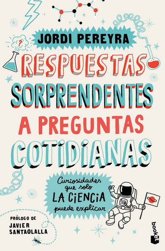 [9788408292197] RESPUESTAS SORPRENDENTES A PREGUNTAS COTIDIANAS
