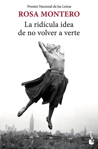 [9788432239939] LA RIDÍCULA IDEA DE NO VOLVER A VERTE