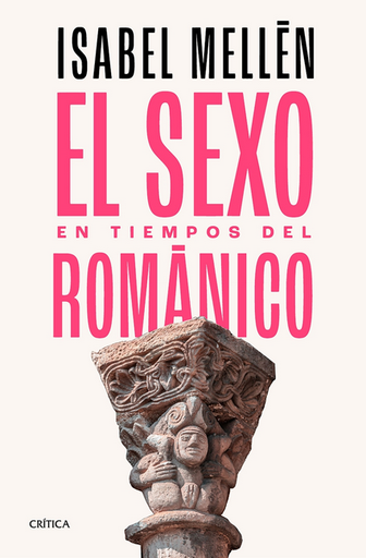 [9788491996712] EL SEXO EN TIEMPOS DEL ROMÁNICO