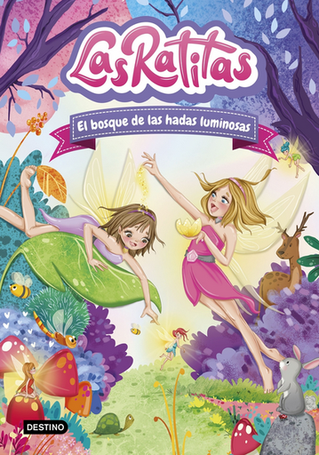 [9788408253761] LAS RATITAS 8: El bosque de las hadas luminosas