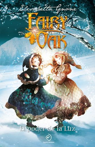 [9788410346215] FAIRY OAK 3: EL PODER DE LA LUZ