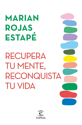 [9788467071320] RECUPERA TU MENTE, RECONQUISTA TU VIDA