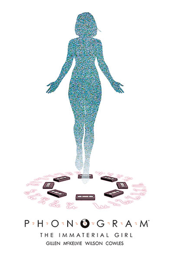 [9788467936353] PHONOGRAM 03: THE IMMATERIAL GIRL