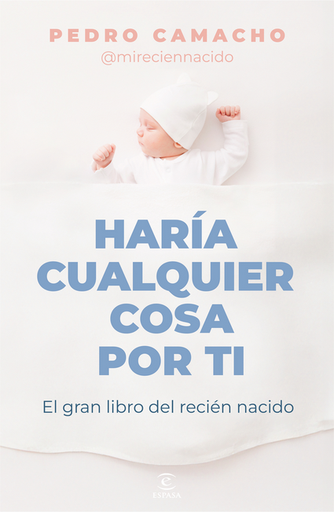 [9788467074697] HARÍA CUALQUIER COSA POR TI